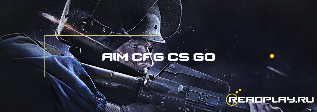 aim cfg cs go